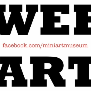 FOLLOW the MINI ART MUSEUM on Facebook!